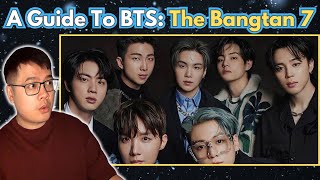 A NON ARMY GETS TO KNOW BTS, a guide. | REACTION