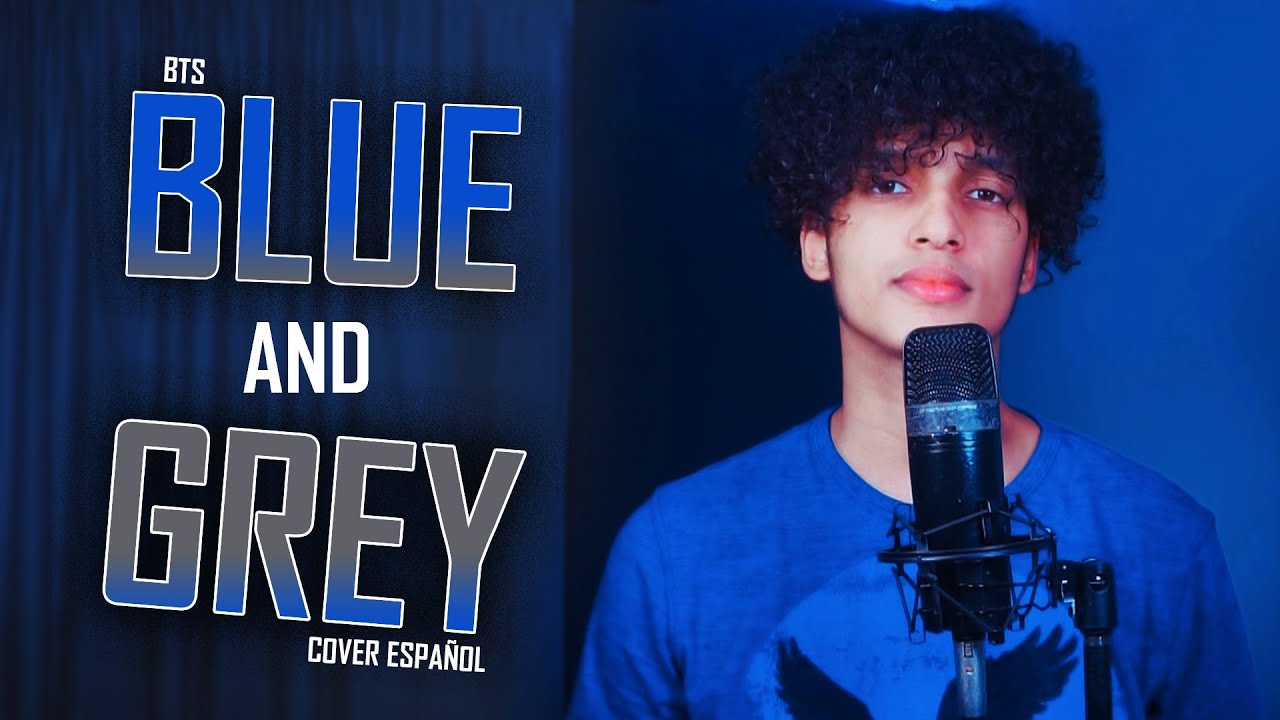 BTS - Blue & Grey (Cover Español) | Keblin Ovalles