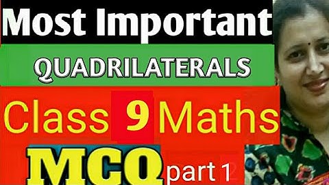 Most Important MCQ Class 9 Maths|Quadrilaterals|Ch-8 NCERT|CBSE/ICSE|Part-1
