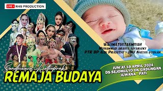 LIVE STREAM KETOPRAK REMAJA BUDAYA LIVE DS SEJOMULYO/GADUNGAN JUWANA PATI