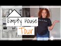 Empty House Tour!!!