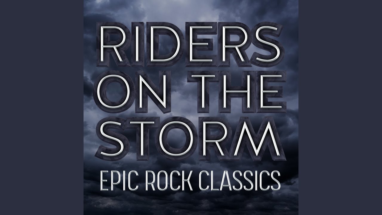 Riders on the Storm - YouTube