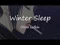 Winter Sleep - Olivia Lufkin 中英字幕 (lyrics)