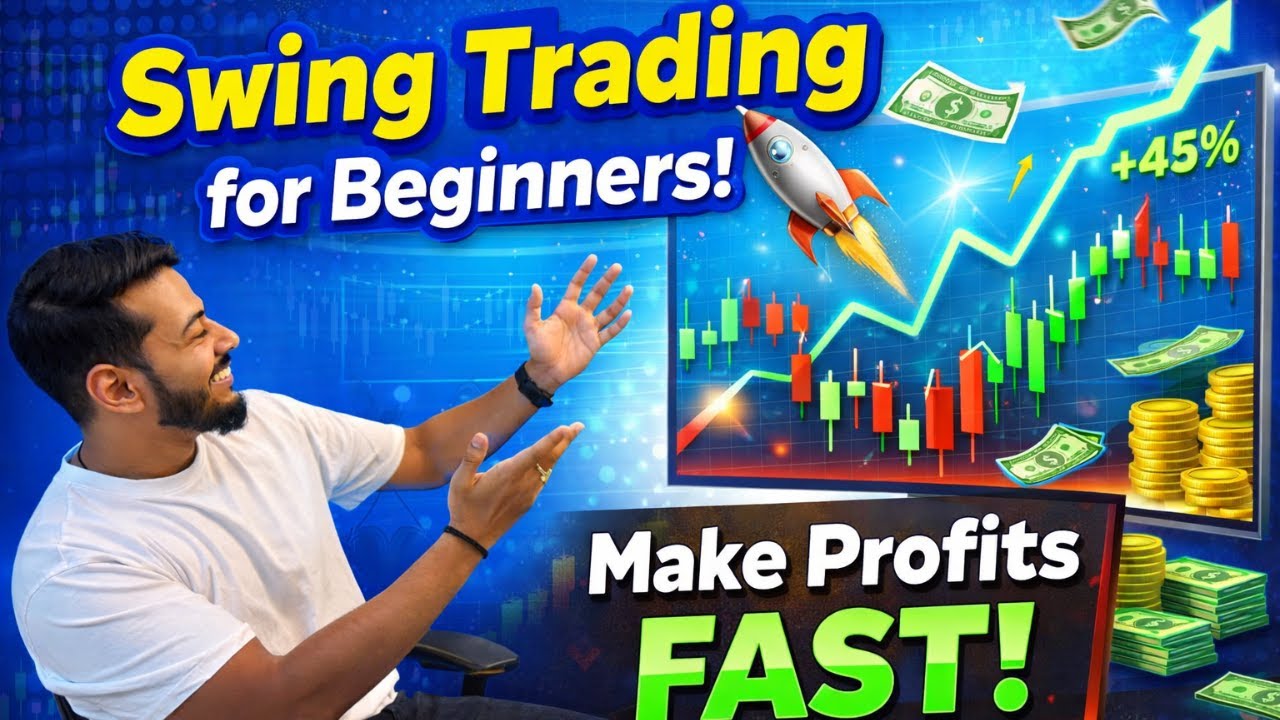 How to do Swing trading for Beginners | Complete Guide to Profitable ...