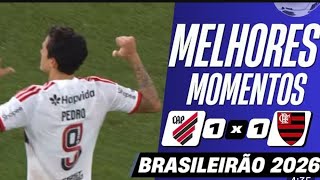 FLAMENGO VS. ATHLÉTICO PARANAENSE | HIGHLIGHTS | BRASILEIRÃO 2026
