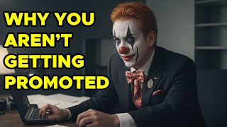 Why You Might Never Get Promoted at Work 🚫 | Understand the Real Reasons! Wealth