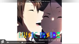 Insan3Lik3 - Music Inside With Chuck New