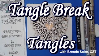 TANGLE BREAK TANGLES (heart-flux, mooka, huggins)