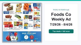Foods Co Weekly Ad (7/29/26 - 8/4/26) Best Deals