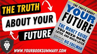 The Truth About Your Future by Ric Edelman Part 15 Net Worth