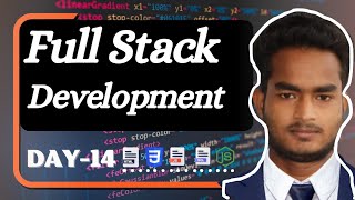 Full Stack Development BootCamp Day - 14