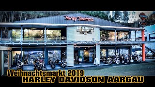 Weihnachtsmarkt 2019 @ Harley Davidson Aargau (Densbüren AG)