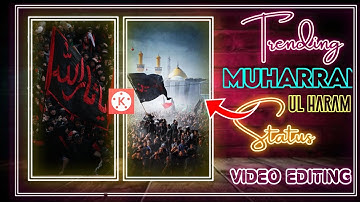 Muharram 4k Status Editing | Muharram Status Editing In 2022 | Dj Qawwali Status Editing