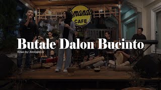 Butale Dalon Bucinto [COVER] LIVE SHOW | ANOQQINCAI BTS