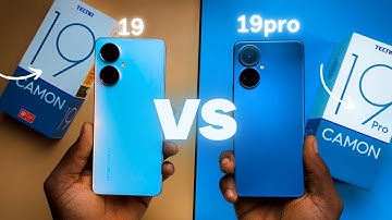 Tecno Camon 19 pro vs Tecno Camon 19
