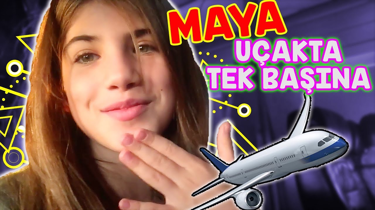 Maya Tek Basina Barselona Ya Uctu Bizim Aile Youtube