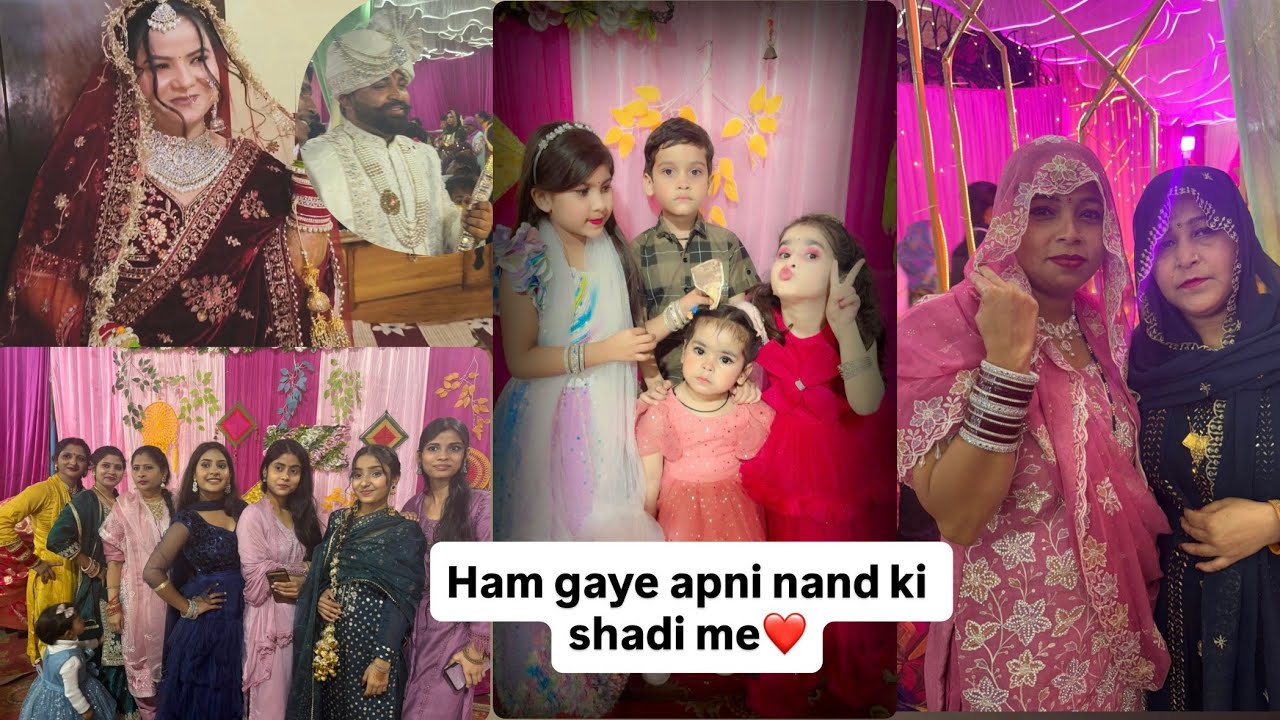 Ham gaye apni nand ki shadi me ❤️🤗#@anjanadhingiya