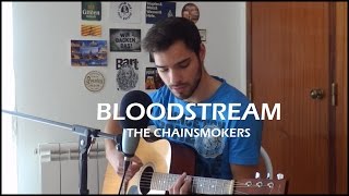 The Chainsmokers - "Bloodstream" cover (Marc Rodrigues)