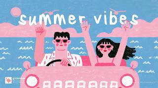 My Summer Has Just Begun π Summer Drive Playlist | Upbeat Funk Pop & Groovy Vibesπ§