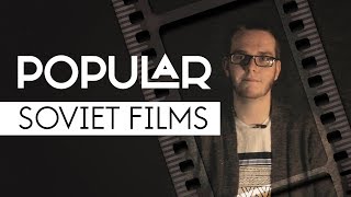 Popular Soviet films [PART 2]