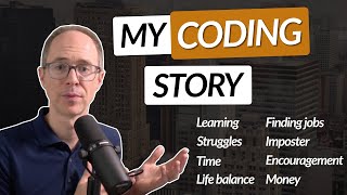 My Unconventional Coding Story | SelfTaught
