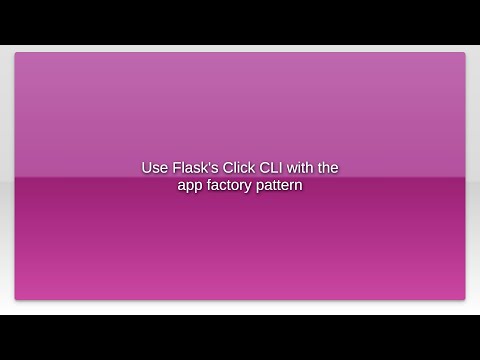Use Flask's Click CLI with the app factory pattern