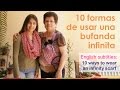 10 formas de usar una bufanda infinita / 10 ways to wear an infinity scarl