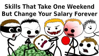 Full Skills That Take One Weekend But Change Your Salary Forever Guide
