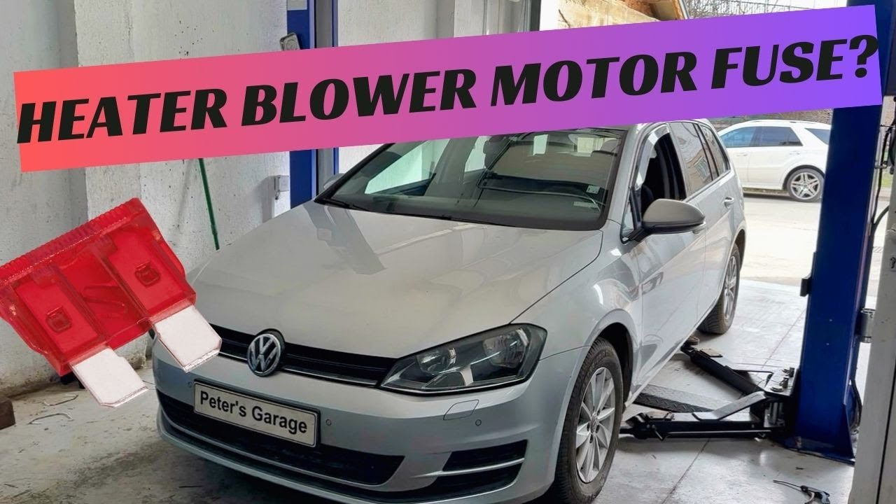 VW Golf 7 Heater blower motor fuse relay location replacement