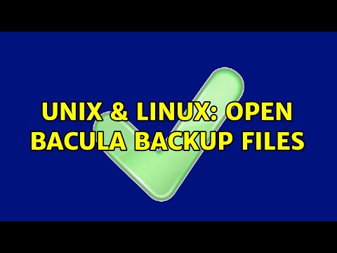 Unix & Linux: Open Bacula Backup Files