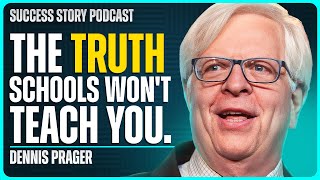 Why Traditional Values Are the Foundation of Success | Dennis Prager - Radio Host & PragerU Founder