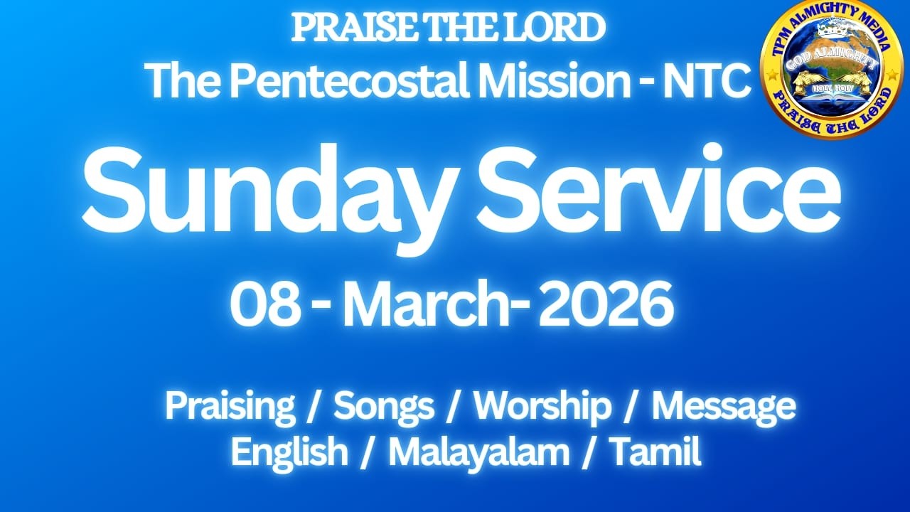 TPM sunday service 8 march 2026