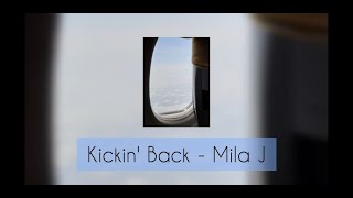 Kickin Back - Mila J [แปลไทย]