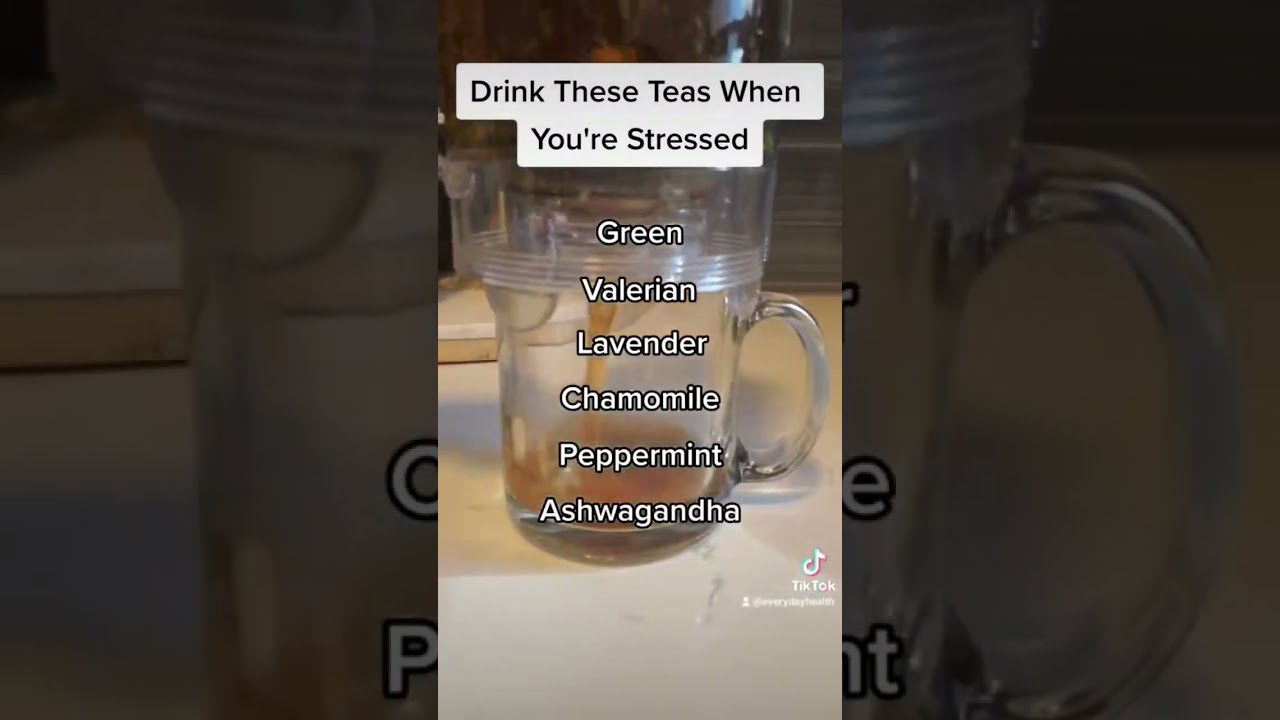 The Best Teas For Stress