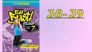 Full Blast! Plus 7 НУШ Module 3 Family Holiday. Lesson 3e pp.38-39 Student's Book