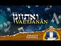 42. Parashat VAETJANÁN 5783 - ¿Porque Moshe rezo 515 PLEGARIAS?.