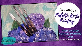 All About Palette Knife Painting