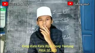 #STORY WA Kata kata PRIA (SEJATI)