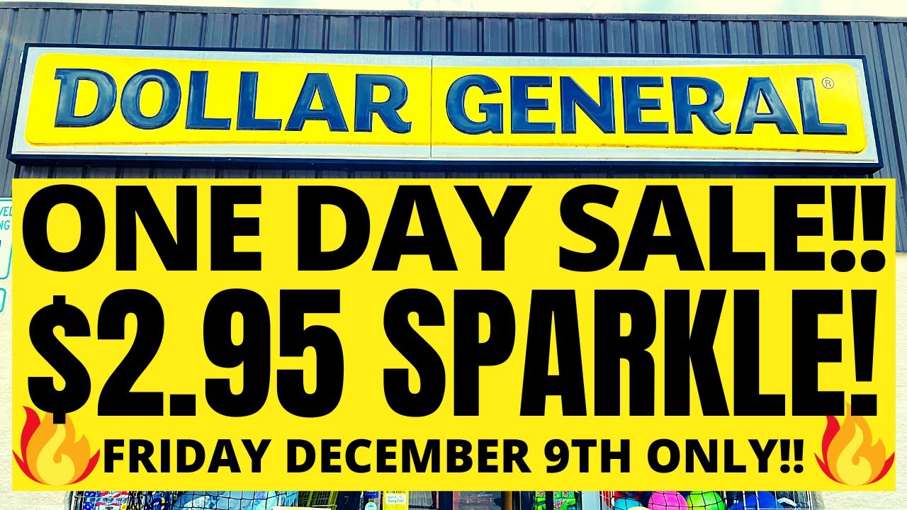 2.95 SPARKLE!! 1.50 AIRWCK!! DOLLAR GENERAL ONE DAY SALE