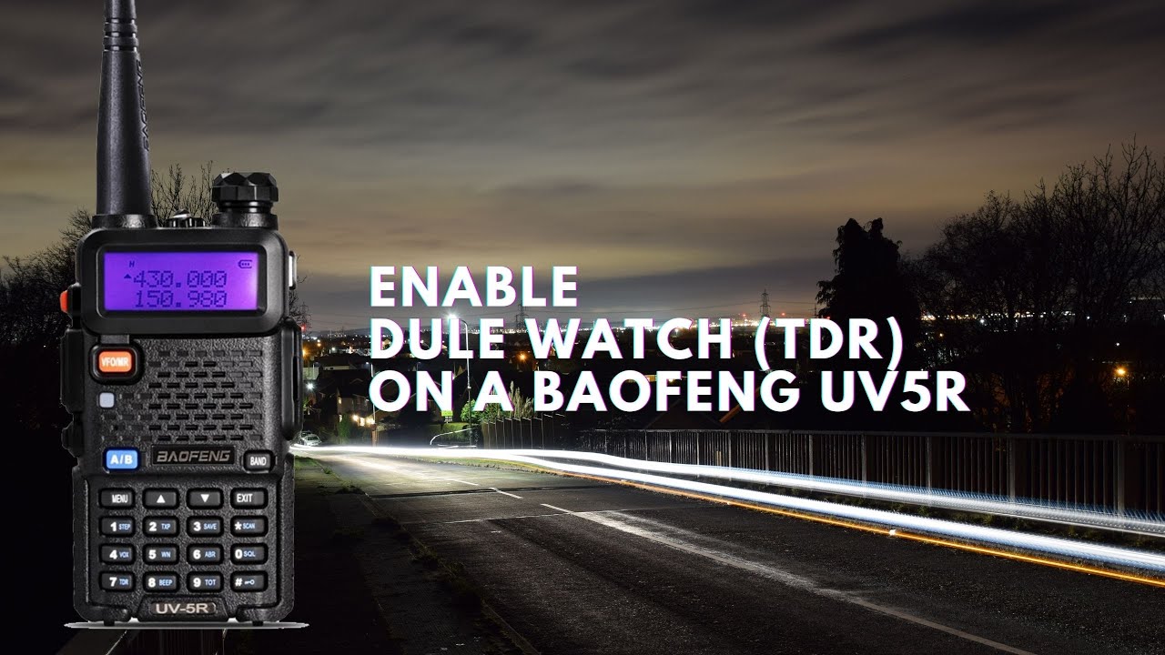 How to activate dual watch on a Baofeng UV5R