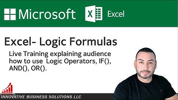Excel- Logic Formulas, Logical Operators, IF(), AND(), OR() formulas explanation with example