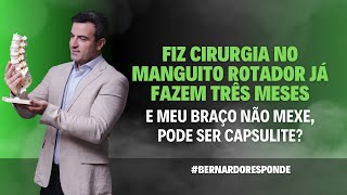 Pós-operatório do manguito: o erro que pode atrasar sua recuperação - Com Fisio Bernardo Sampaio