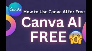 How to Use Canva AI for FREE in 2026(Complete Guide for Beginners!)