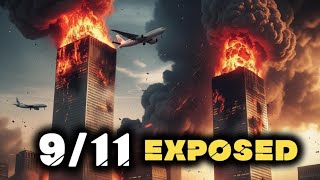 9/11 Uncovered: The Untold Story Behind America’s Darkest Day