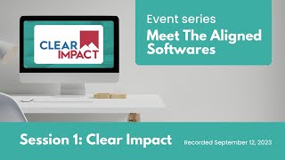 Meet the Aligned Software: Clear Impact