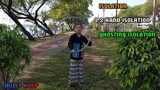 ISOLATION, 2 HAND ISOLATION, GHOSTING ISOLATION HULA HOOP TUTORIAL IN HINDI BY MILI'S HOOP