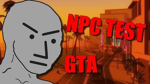 GTA NPC EXPERIMENT