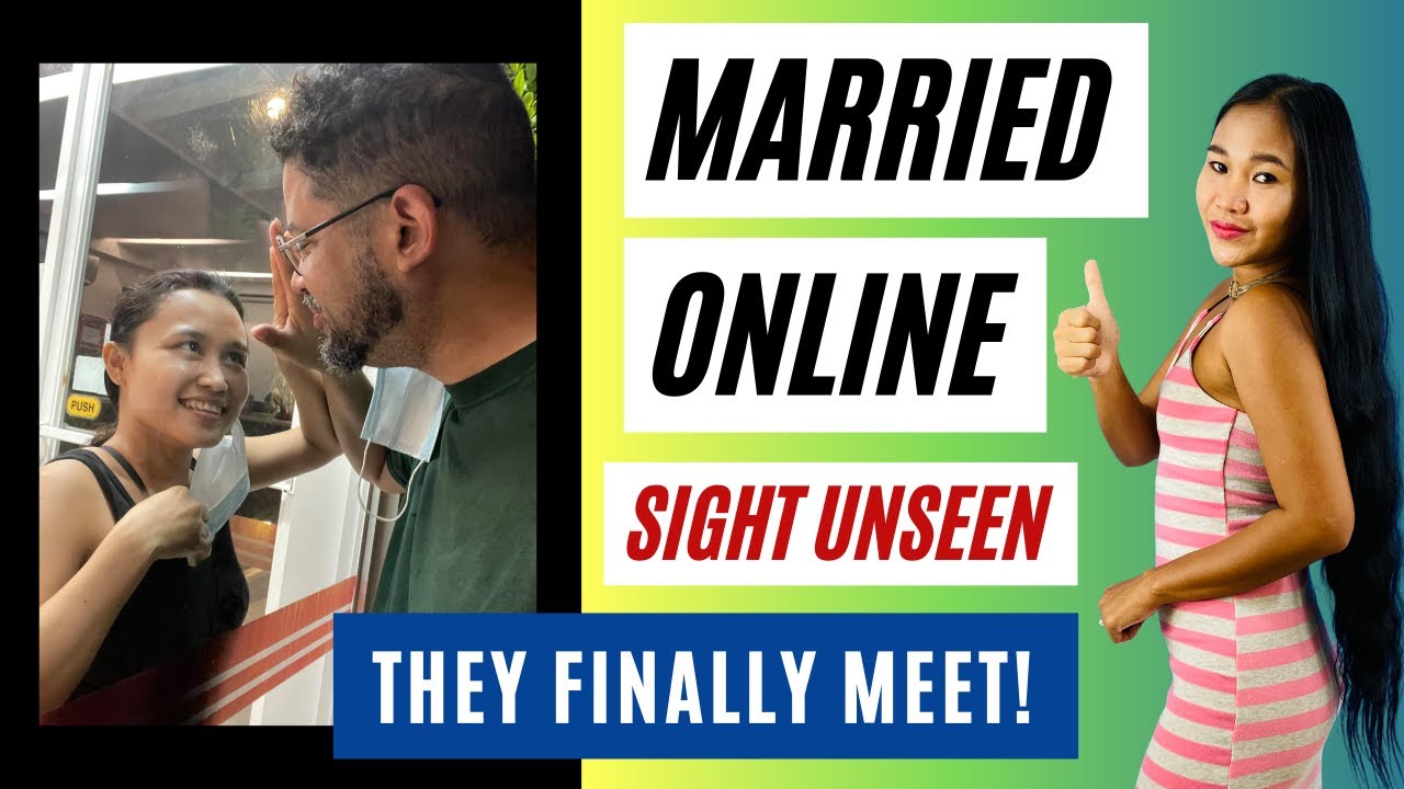 MARRIED ONLINE SIGHT UNSEEN / Meet The Couple!