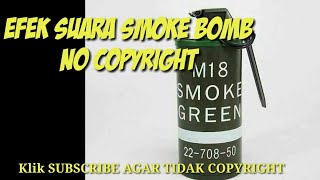 Efek suara smoke bomb No Copyright