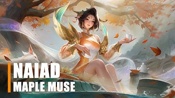 New Skin | Naiad - Maple Muse | Heroes Evolved | NetDragon